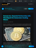 Canaan Inc. Expands Partnership with CleanSpark for Immersion-Cooling Miners - Blockchain.News