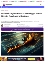 Michael Saylor Hints at Strategy's 100th Bitcoin Purchase