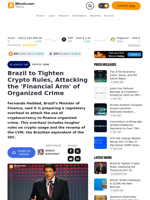Brazil to Tighten Crypto Rules, Attacking the 'Financial Arm' of Organized Crime – Crypto News Bitcoin News