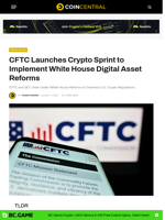 CFTC Launches Crypto Sprint to Implement White House Digital Asset Reforms