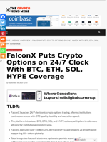 FalconX Puts Crypto Options on 24/7 Clock With BTC, ETH, SOL, HYPE Coverage - The Crypto News Wire