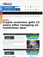 Crypto scammer gets 12 years after reneging on restitution deal - The Crypto News Wire