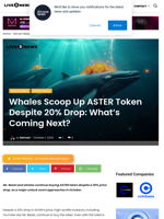 Whales Scoop Up ASTER Token Despite 20% Drop: What's Coming Next? | Live Bitcoin News