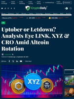 Uptober or Letdown? Analysts Eye LINK, XYZ & CRO Amid Altcoin Rotation - Crypto Daily