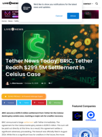 Tether News Today: BRIC, Tether Reach $299.5M Settlement in Celsius Case | Live Bitcoin News