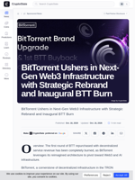 BitTorrent Ushers in Next-Gen Web3 Infrastructure with Strategic Rebrand and Inaugural BTT Burn