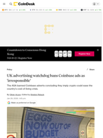 U.K. ad watchdog ASA bans Coinbase (COIN) ‘irresponsible’ crypto ads