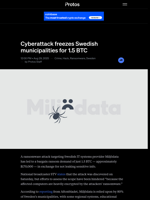 Cyberattack freezes Swedish municipalities for 1.5 BTC | Protos