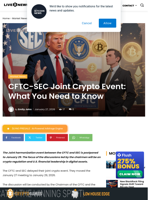 CFTC-SEC Joint Crypto Event: What You Need to Know | Live Bitcoin News