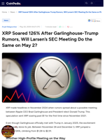 XRP Soared 126% After Garlinghouse-Trump Rumors, Will Larsen’s SEC Meeting Do the Same on May 2?