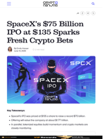 SpaceX’s $75 Billion IPO at $135 Sparks Fresh Crypto Bets
