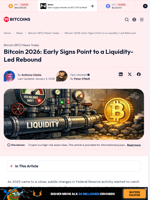 Bitcoin 2026: Early Signs Point to a Liquidity-Led
Rebound