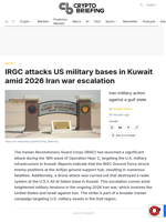 IRGC attacks US military bases in Kuwait amid 2026 Iran war escalation
