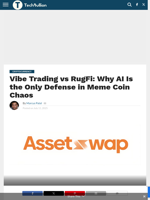 Vibe Trading vs RugFi: Why AI Is the Only Defense in Meme Coin Chaos - TechBullion
