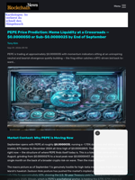 PEPE Price Prediction: Meme Liquidity at a Crossroads — $0.0000050 or Sub-$0.0000025 by End of September - Blockchain.News