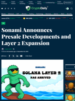 Sonami Announces Presale Developments and Layer 2 Expansion - Crypto Daily