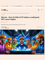 Bitcoin - How $1.18B in ETF inflows could push BTC's price higher - AMBCrypto