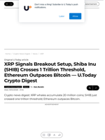 XRP Signals Breakout Setup, Shiba Inu (SHIB) Crosses 1 Trillion Threshold, Ethereum Outpaces Bitcoin — U.Today Crypto Digest - U.Today