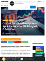 Crypto ETFs: Bitwise Updates Spot Avalanche ETF Filing with 0.34% Fee | Live Bitcoin News