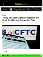 Trump Chooses Michael for CFTC Chair Amid Crypto Regulation