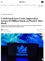 CoinSwitch Gets Court Approval to Secure $5 Million Stuck on WazirX After Hack - Decrypt