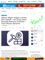 Miners Might Trigger a Fresh BTC Selloff— On-chain Data Reveals Massive Outflows From Miners Reserve ⋆ ZyCrypto