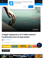 Is Ripple Tapping Into A $12 Trillion Industry? Pundit Breaks Down US Repo Market