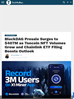 BlockDAG Leads With 3M X1 Miners as Toncoin and Chainlink Compete for Top Crypto