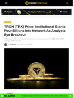 TRON (TRX) Price: Institutional Giants Pour Billions into Network As Analysts Eye Breakout - CoinCentral