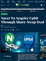 Naver To Acquire Upbit Through Share-Swap Deal - Crypto Daily