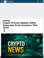Crypto Presale Update: What Separates Early Investors This Cycle - TechBullion