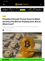 President Donald Trump Vows to Make America the Bitcoin Superpower, But at What Cost? - CoinCentral