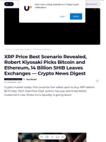 XRP Price Best Scenario Revealed, Robert Kiyosaki Picks Bitcoin and Ethereum, 14 Billion SHIB Leaves Exchanges — Crypto News Digest - U.Today