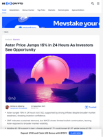 Aster Price Up 16% in 24 Hours as Buyers Return Strong