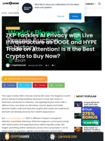 ZKP Tackles AI Privacy with Live Infrastructure as DOGE and HYPE Trade on Attention! Is It the Best Crypto to Buy Now? | Live Bitcoin News