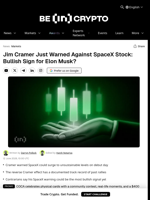 Jim Cramer Just Warned Against SpaceX Stock: Bullish Sign for Elon Musk?
