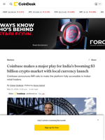 Coinbase makes a major play for India’s booming $3 billion crypto market with local currency launch
