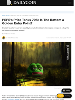 PEPE’s Price Tanks 79%: Is The Bottom a Golden Entry Point? - DailyCoin