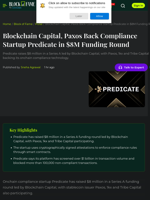 Blockchain Capital, Paxos Back Compliance Startup Predicate in $8M Funding Round