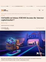 Citi builds on Solana: Will SOL become the ‘internet capital market’? - AMBCrypto