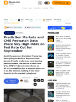 Prediction Markets and CME Fedwatch Data Place Sky-High Odds on Fed Rate Cut for September – Economics Bitcoin News