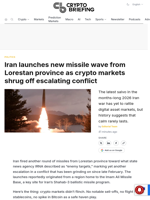 Iran launches new missile wave from Lorestan province as crypto markets shrug off escalating conflict