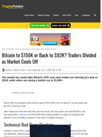 Bitcoin to $150K or Back to $92K? Traders Divided as Market Cools Off
