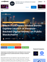 Blockchain News: Global Banks Explore Launch of Reserve-Backed Digital Money on Public Blockchains | Live Bitcoin News