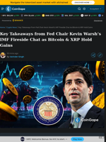 Key Takeaways from Fed Chair Kevin Warsh's IMF Fireside Chat as Bitcoin & XRP Hold Gains