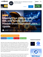 Investors Eye Ozak AI as ETH, SOL, and ADA Remain Flat; Presale Shows Explosive 1,100% Upside | Live Bitcoin News