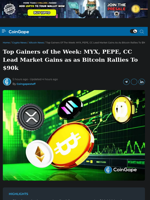 Top Gainers of the Week: MYX, PEPE, CC Lead Market Gains as
as Bitcoin Rallies To $90k
