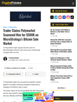 Trader Claims Polymarket Scammed Him for $500K on MicroStrategy's Bitcoin Sale Market