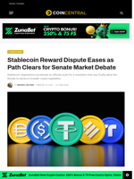 Stablecoin Reward Dispute Eases as Path Clears for Senate Market Debate - CoinCentral