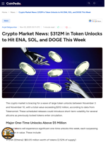 Crypto Market News: $312M in Token Unlocks to Hit ENA, SOL, and DOGE This Week